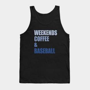 Weekends Coffee Baseball Funny Baseball Lovers Baseball Mom Tank Top